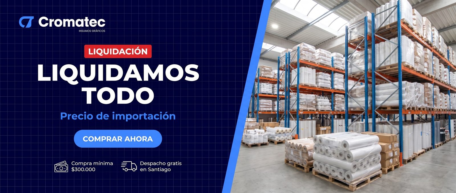 Liquidación total de vinilos, laminados y banners en bodega Cromatec a precio de importación